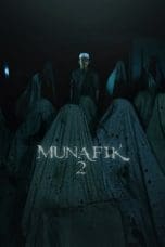 Nonton Munafik 2 (2018) Subtitle Indonesia