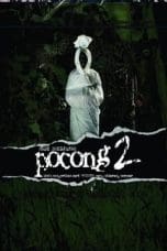 Nonton Pocong 2 (2006) Subtitle Indonesia