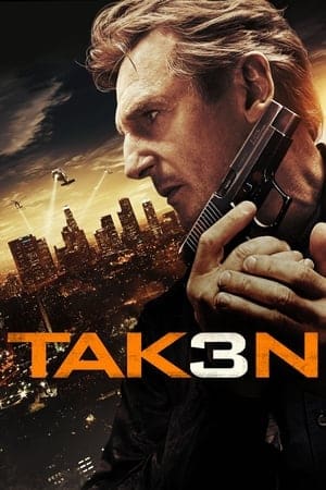 Taken 3 (2015)