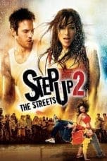 Nonton Step Up 2: The Streets (2008) Subtitle Indonesia