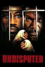 Nonton Undisputed (2002) Subtitle Indonesia