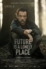 Notnon Future Is a Lonely Place (2022) Subtitle Indonesia