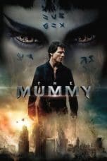 Notnon The Mummy (2017) Subtitle Indonesia