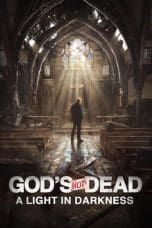 Notnon God’s Not Dead: A Light in Darkness (2018) Subtitle Indonesia