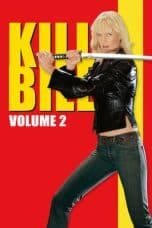 Notnon Kill Bill: Vol. 2 (2004) Subtitle Indonesia