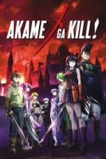 Notnon Akame ga Kill! (2014) Subtitle Indonesia