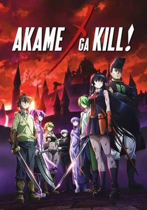 Akame Ga Kill! (2014)