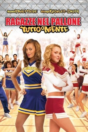 Bring It On: All Or Nothing (2006)