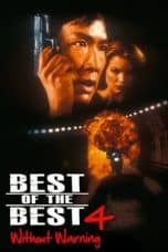 Notnon Best of the Best 4: Without Warning (1998) Subtitle Indonesia