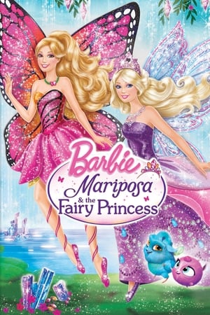 Barbie Mariposa & The Fairy Princess (2013)