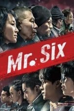 Nonton Mr. Six (2015) Subtitle Indonesia