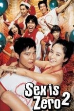 Nonton Sex Is Zero 2 (2007) Subtitle Indonesia