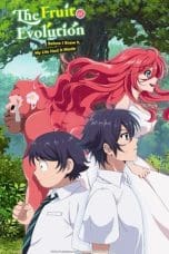 Notnon Shinka no Mi (The Fruit of Evolution: Before I Knew It, My Life Had It Made)Season 1-2 (2023) Subtitle Indonesia