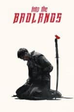 Notnon Into the Badlands (2015) Subtitle Indonesia