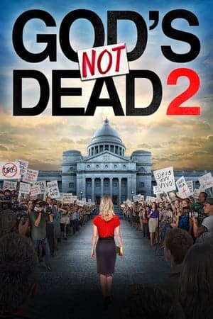 God’s Not Dead 2 (2016)