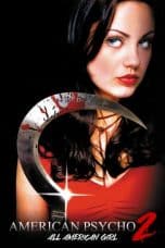 Notnon American Psycho II: All American Girl (2002) Subtitle Indonesia