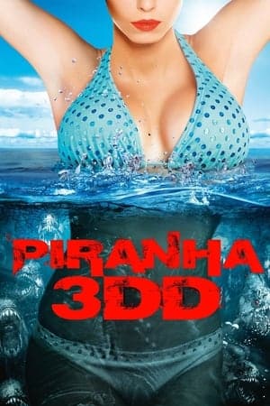 Piranha 3DD (2012)