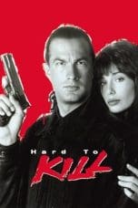 Notnon Hard to Kill (1990) Subtitle Indonesia