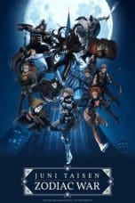 Notnon Juni Taisen: Zodiac War (2017) Subtitle Indonesia