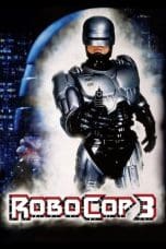 Notnon RoboCop 3 (1993) Subtitle Indonesia