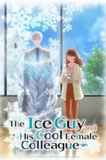 Notnon Koori Zokusei Danshi to Cool na Douryou Joshi (The Ice Guy and His Cool Female Colleague) (2023) Subtitle Indonesia