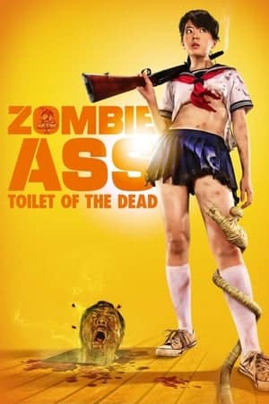 Zombie Ass: Toilet Of The Dead (2011)