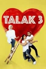 Nonton Talak 3 (2016) Subtitle Indonesia