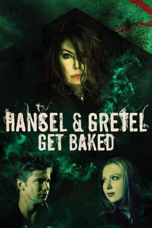 Hansel And Gretel Get Baked (2013)