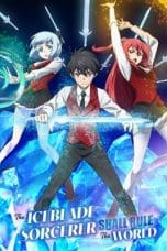 Notnon Hyouken no Majutsushi ga Sekai wo Suberu (The Iceblade Sorcerer Shall Rule the World) (2023) Subtitle Indonesia