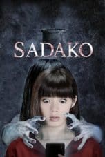 Nonton Sadako (2019) Subtitle Indonesia