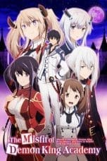 Maou Gakuin no Futekigousha Season 1-2 (The Misfit of Demon King Academy)(2023)