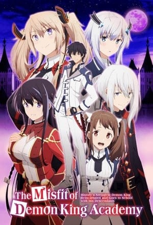 Maou Gakuin No Futekigousha Season 1-2 (The Misfit Of Demon King Academy)(2023)