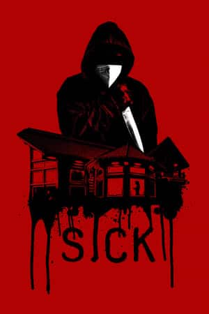 Sick (2023)