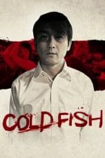 Nonton Cold Fish (2010) Subtitle Indonesia