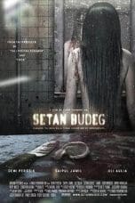 Nonton Setan Budeg (2009) Subtitle Indonesia