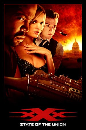 XXx: State Of The Union (2005)