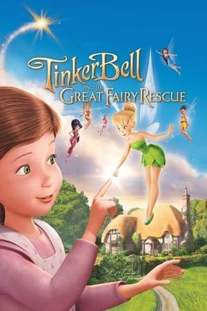 Tinker Bell And The Great Fairy Rescue (2010)