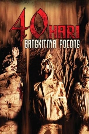 40 Hari Bangkitnya Pocong (2008)