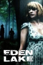 Notnon Eden Lake (2008) Subtitle Indonesia