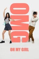 Nonton OMG! Oh My Girl (2022) Subtitle Indonesia