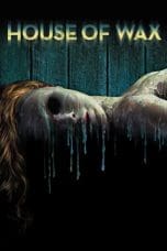 Notnon House of Wax (2005) Subtitle Indonesia