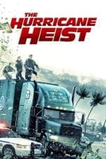 Notnon The Hurricane Heist (2018) Subtitle Indonesia