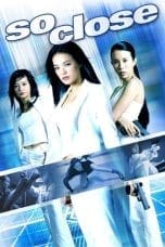 Notnon So Close (2002) Subtitle Indonesia