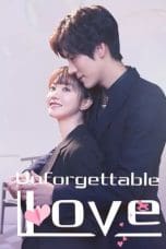 Notnon Unforgettable Love (2021) Subtitle Indonesia