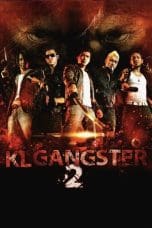 Notnon KL Gangster 2 (2013) Subtitle Indonesia