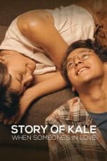 Nonton Story of Kale: When Someone’s in Love (2020) Subtitle Indonesia