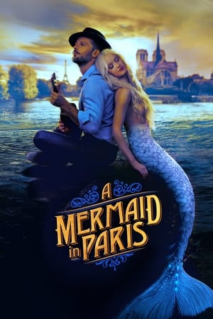 A Mermaid In Paris (2020)