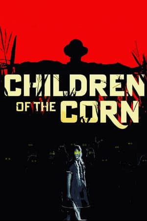 Children Of The Corn (2023)