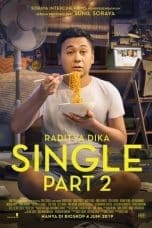 Nonton Single: Part 2 (2019) Subtitle Indonesia