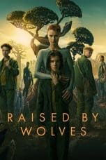 Nonton Raised by Wolves Subtitle Indonesia